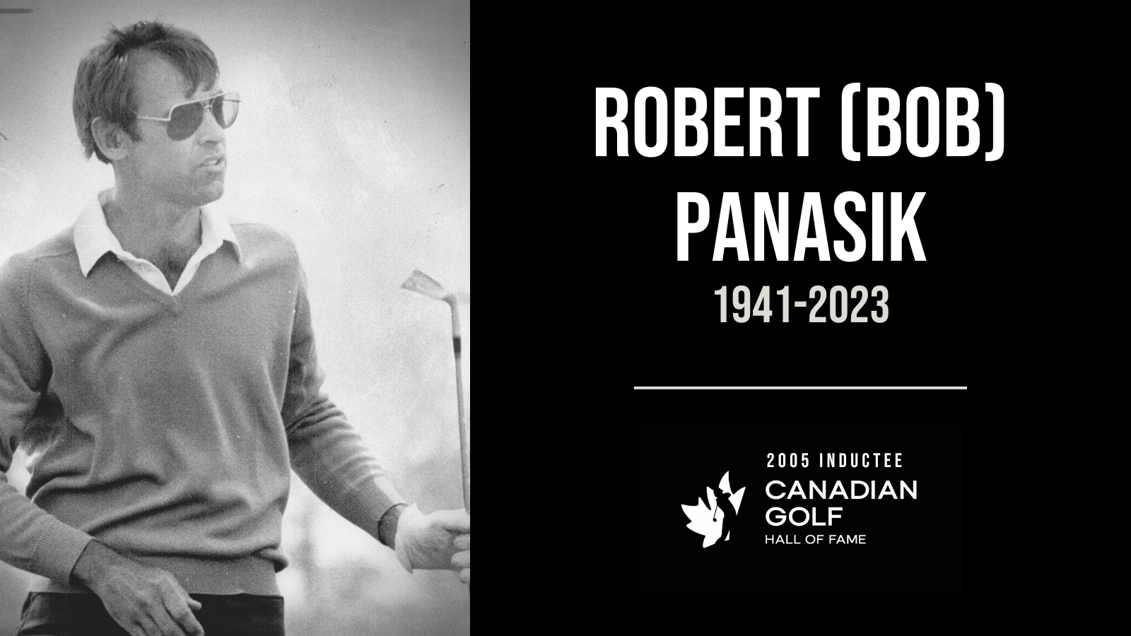Golf community mourns the passing of Bob Panasik 