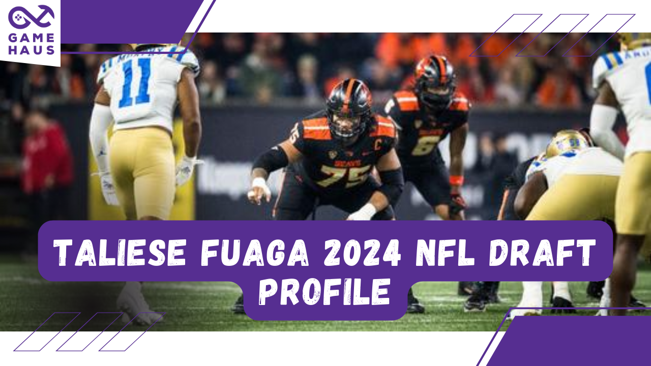 Taliese Fuaga 2024 NFL Draft Profile Taliese Fuaga 2024 NFL Draft Profile