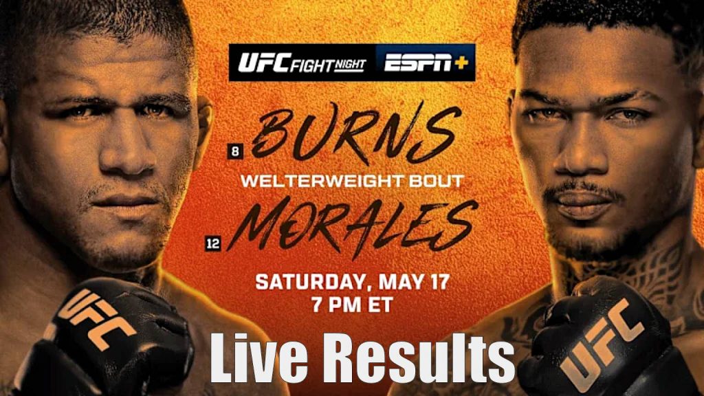 UFC Vegas 106: Burns vs. Morales Live Results