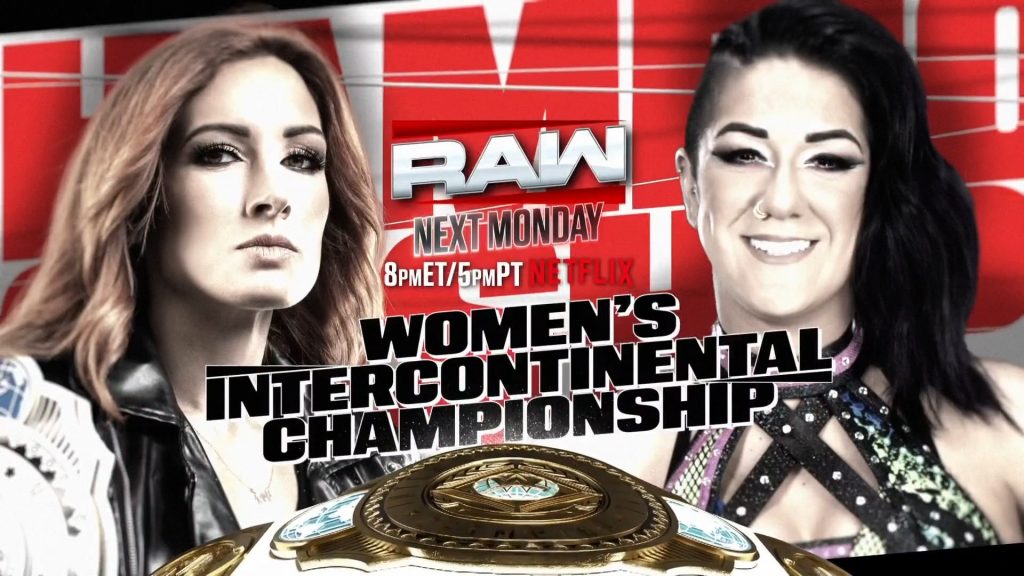 Women’s IC Title Match: Bayley vs. Becky Lynch Set For Raw Women’s IC Title Match: Bayley vs. Becky Lynch Set For Raw