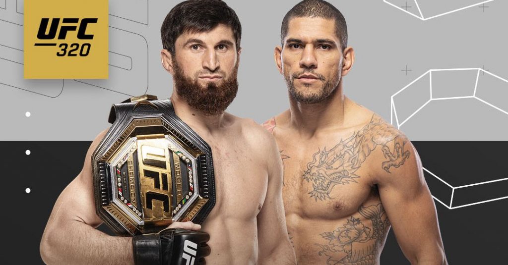 Latest UFC 320 Fight Card, PPV Lineup