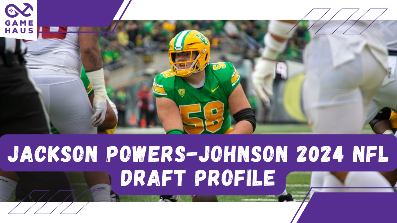 Jackson Powers-Johnson 2024 NFL Draft Profile Jackson Powers-Johnson 2024 NFL Draft Profile
