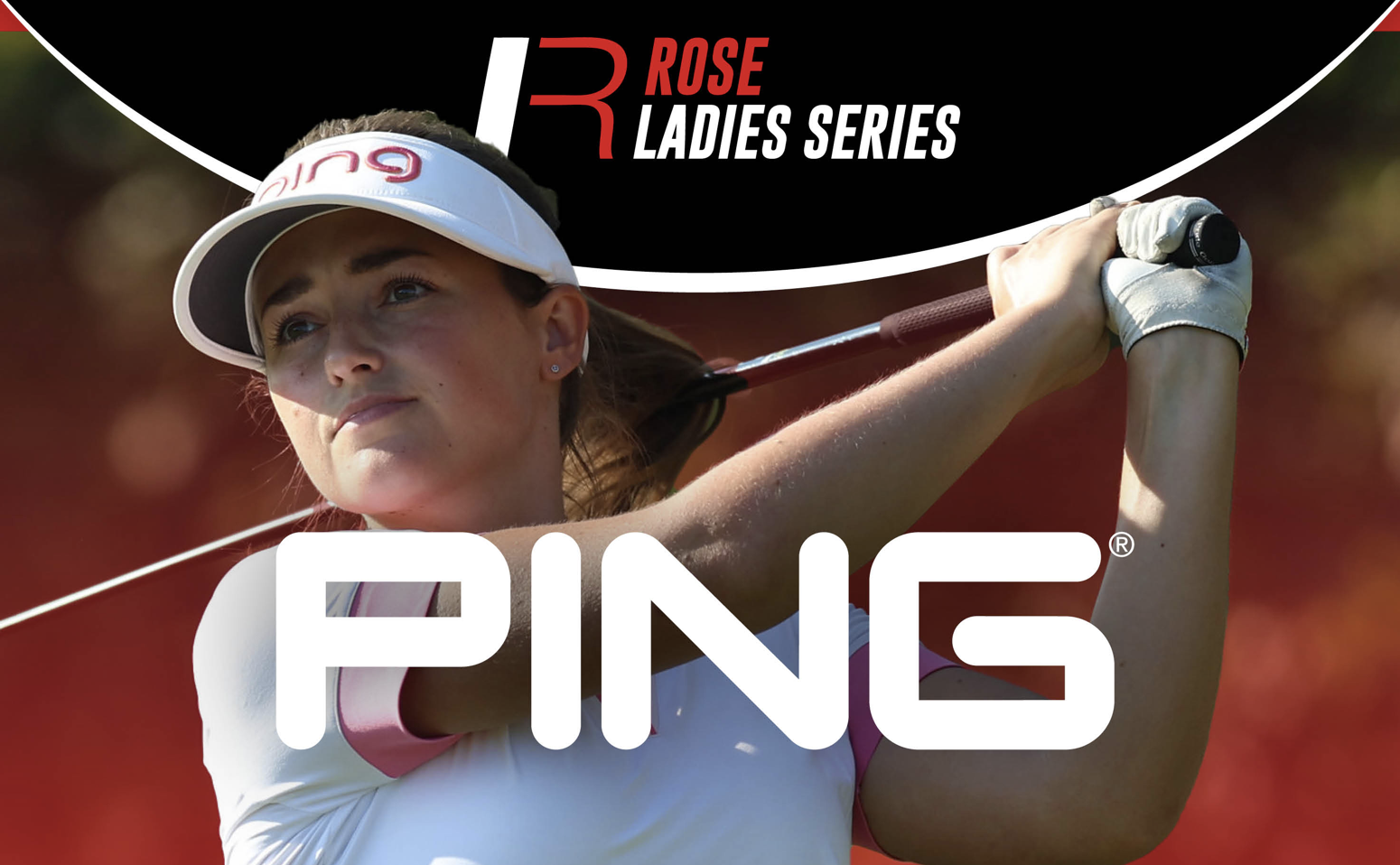 Ping partners with Rose Ladies Series Ping partners with Rose Ladies Series