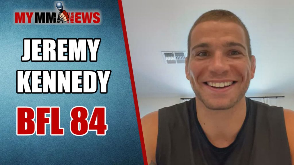 Jeremy Kennedy looks to “feel his best” with permanent move to lightweight at BFL 84 Jeremy Kennedy looks to “feel his best” with permanent move to lightweight at BFL 84