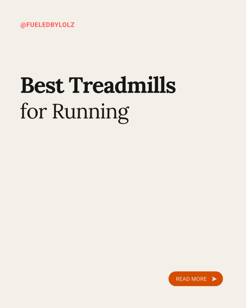 Best Treadmills for Runners in 2025