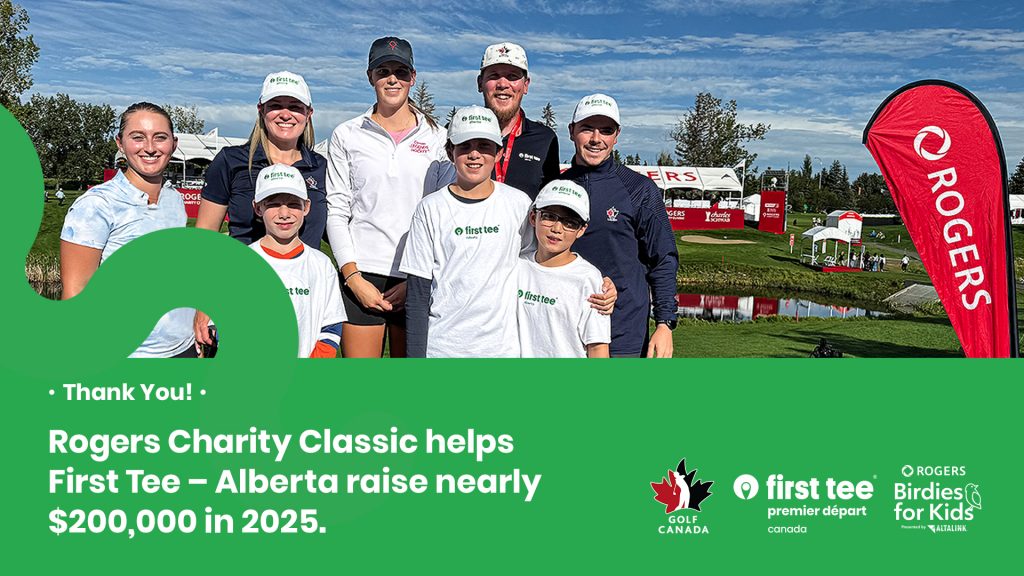 Driving change: Rogers Charity Classic helps First Tee – Alberta raise nearly 0,000
