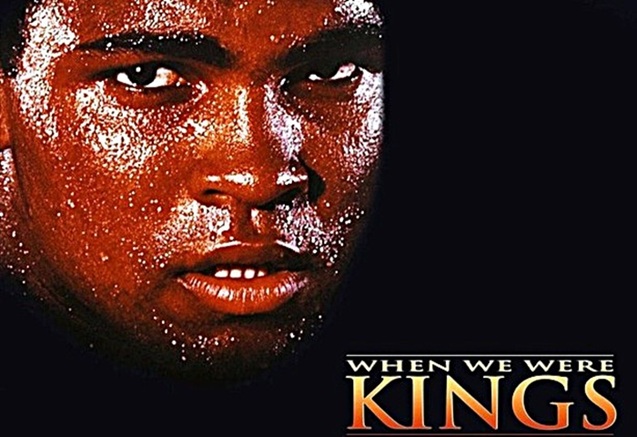When We Were Kings When We Were Kings