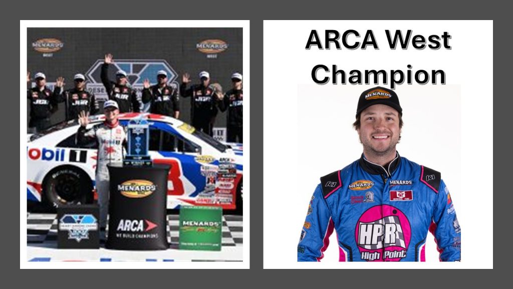 RECAP: Brent Crews Wins ARCA West Finale – Trevor Huddleston Wins Championship