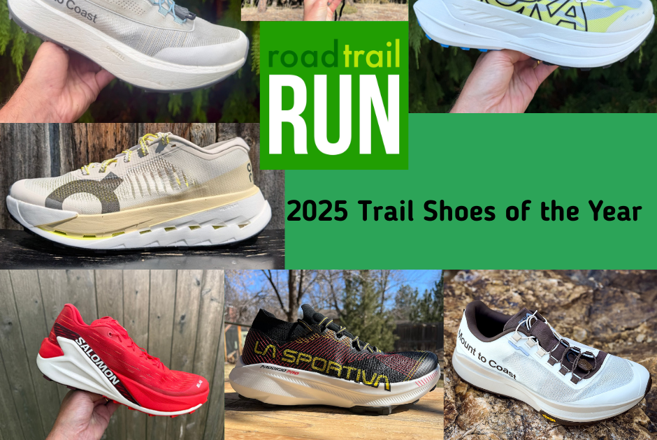 RoadTrailRun Best TRAIL Running Shoes of 2025: Reviewers' Survey Results and Commentary- Multiple Categories! RoadTrailRun Best TRAIL Running Shoes of 2025: Reviewers' Survey Results and Commentary- Multiple Categories!