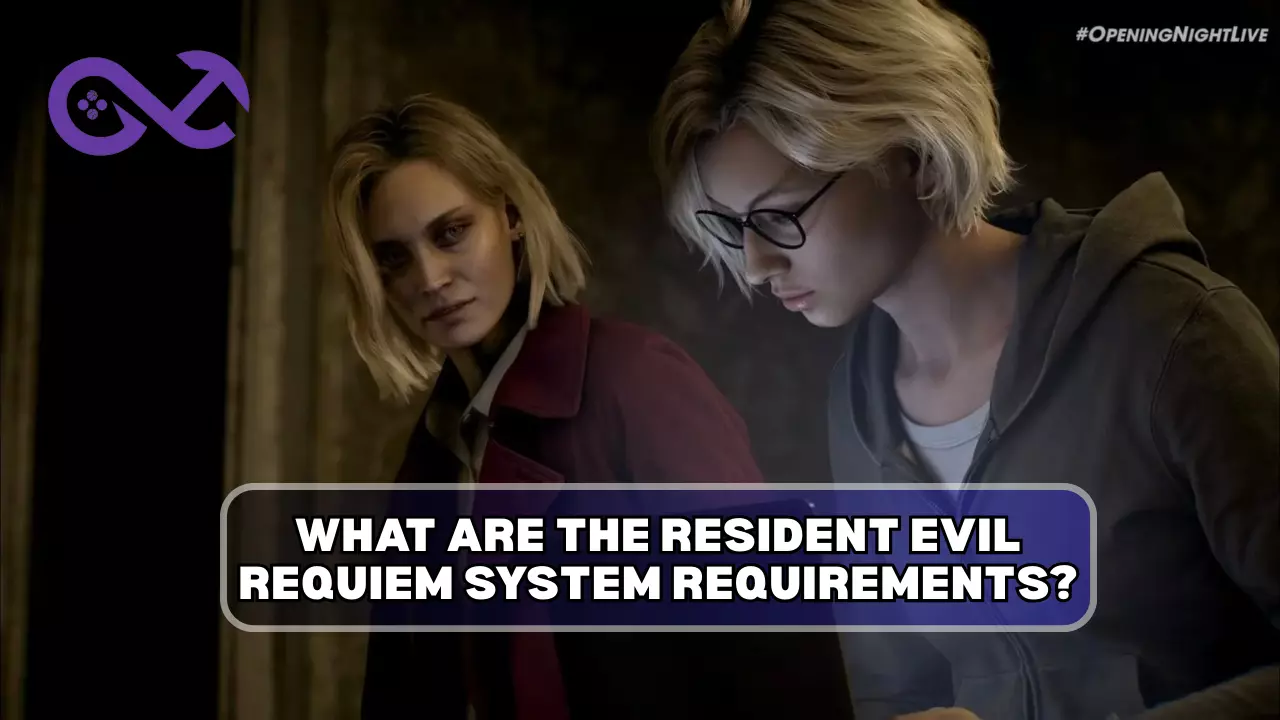 What Are The Resident Evil Requiem System Requirements? What Are The Resident Evil Requiem System Requirements?