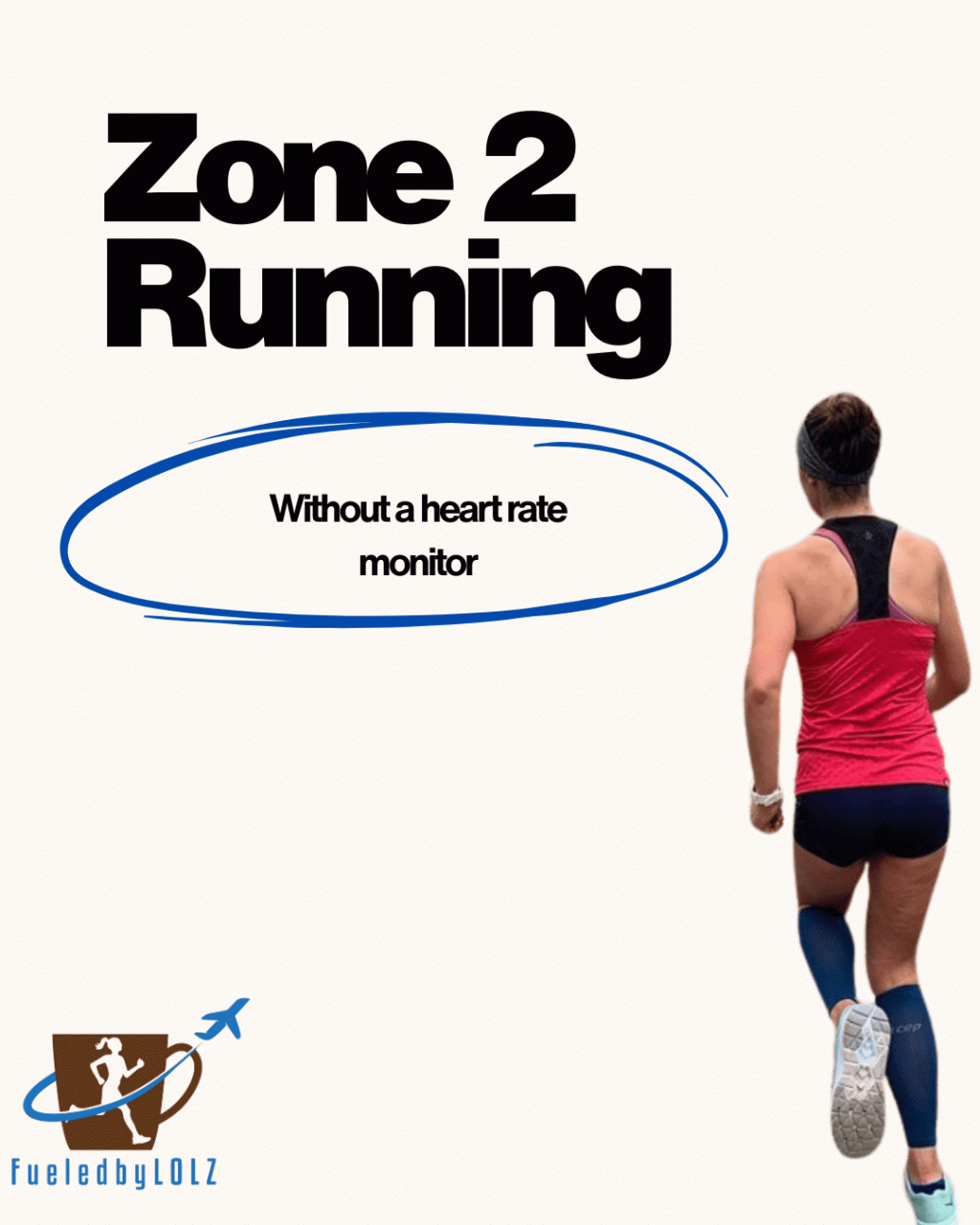 Zone 2 Running Without a Heart Rate Monitor