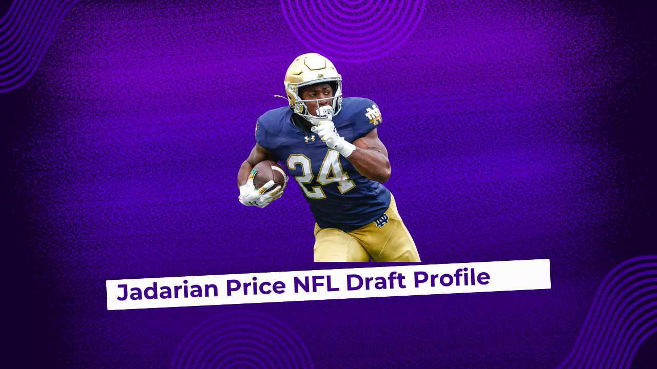 Jadarian Price NFL Draft Profile