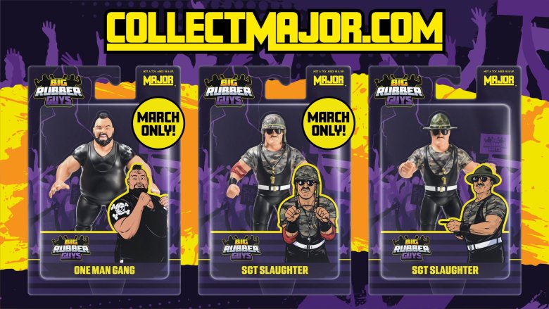 One Man Gang, Sgt. Slaughter & Danhausen BRG Pre-Orders