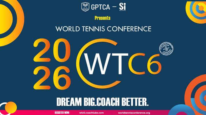 World Tennis Conference 2026. Dream Big. Coach Better!