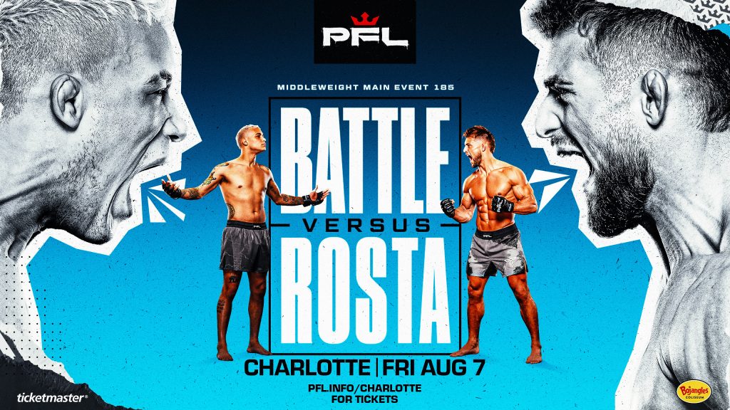 Bryan Battle Faces Dalton Rosta in a High Stakes PFL Charlotte Main Event Bryan Battle Faces Dalton Rosta in a High Stakes PFL Charlotte Main Event