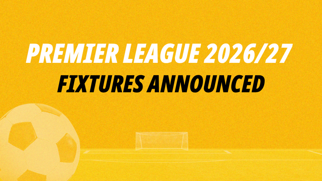 Premier League 2026/27 Fixtures: Champions Arsenal host promoted Coventry on opening weekend Premier League 2026/27 Fixtures: Champions Arsenal host promoted Coventry on opening weekend