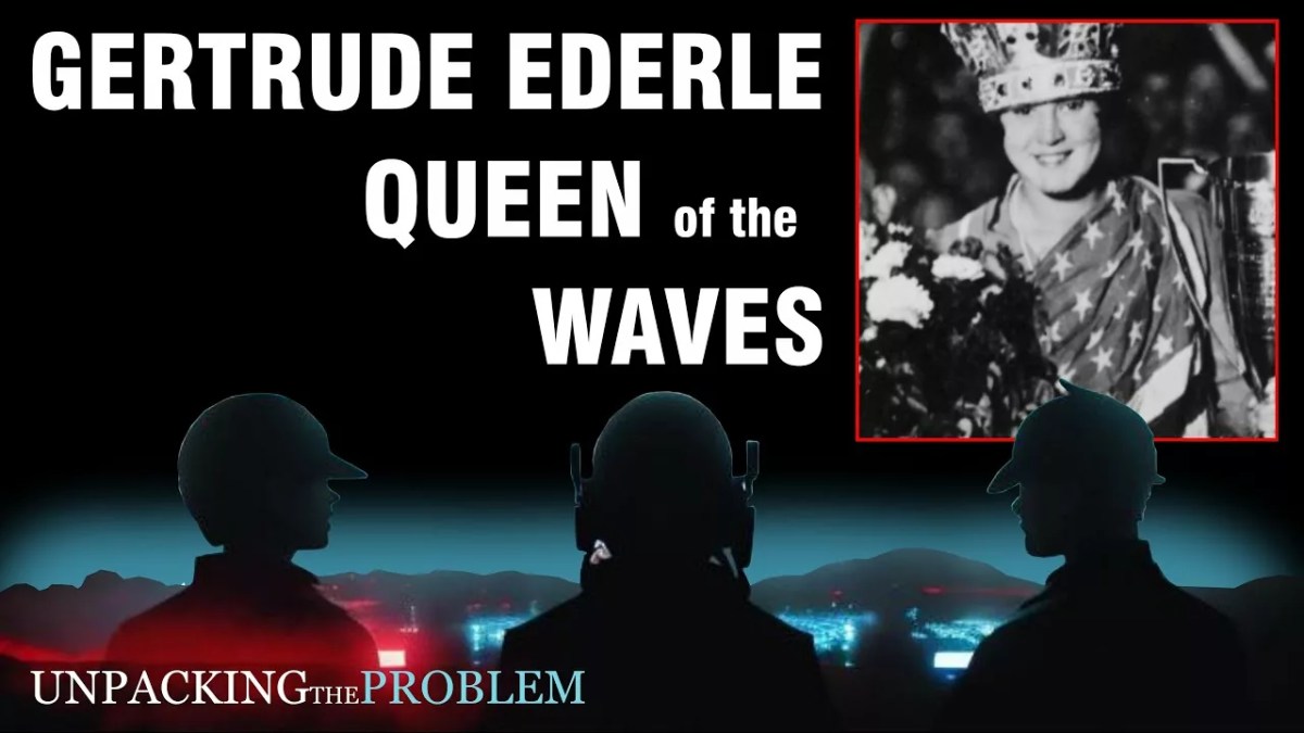 Gertrude Ederle – First Woman to Swim the English Channel, National Heroine | Unpacking The Problem Gertrude Ederle – First Woman to Swim the English Channel, National Heroine | Unpacking The Problem