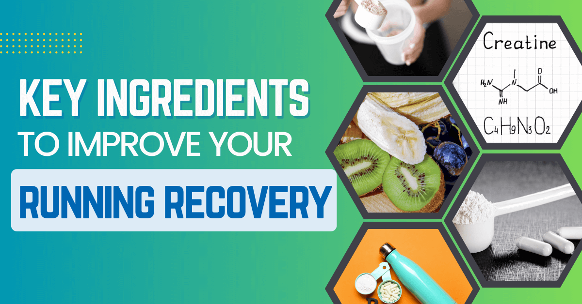 5 Key Running Recovery Ingredients