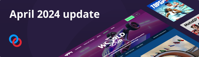 What is new in April on Toornament? What is new in April on Toornament?