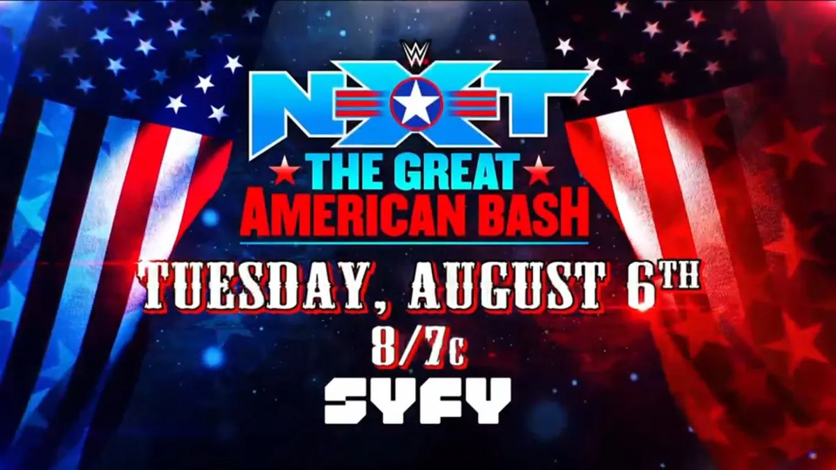 NXT Great American Bash announced for next month, will air on SyFy