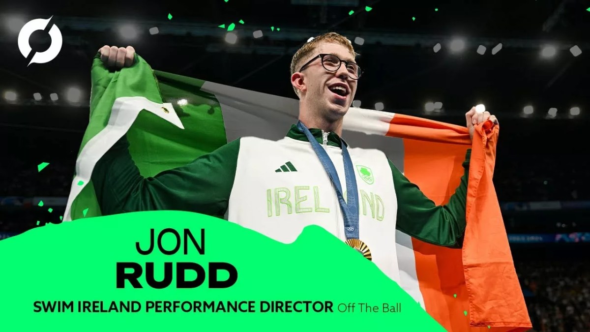 “You Can Believe What You’re Seeing From Irish Swimming” | Jon Rudd | Off The Ball