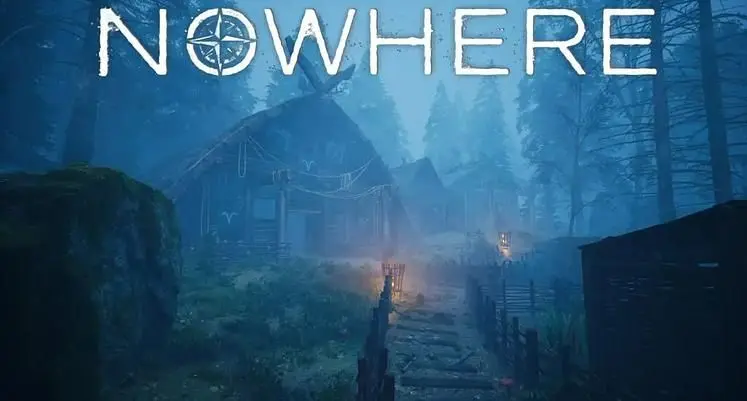 Nowhere Preview Nowhere Preview