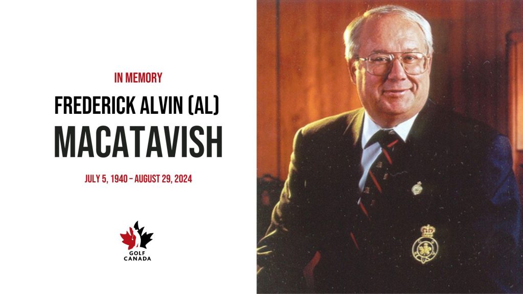 Golf Canada saddened by the passing of Past President Al Macatavish