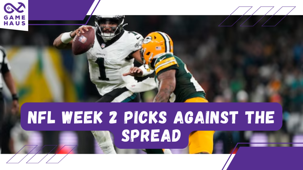 NFL Week 2 Picks Against the Spread NFL Week 2 Picks Against the Spread