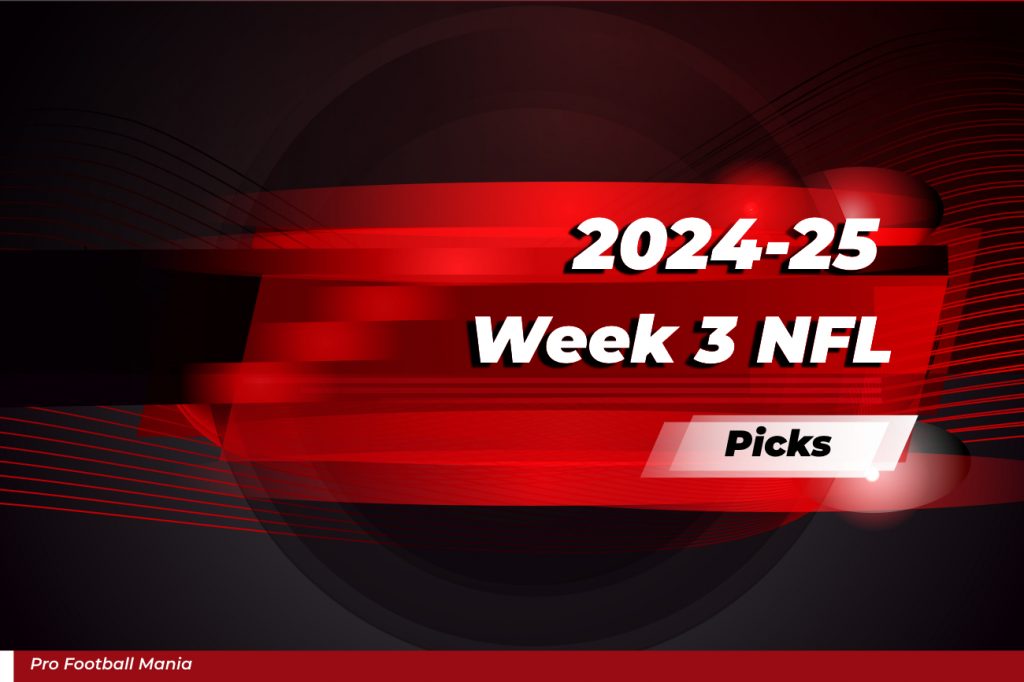 2024 NFL Picks Week 3 2024 NFL Picks Week 3