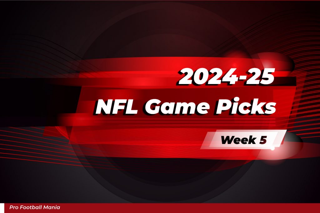 NFL Week 5 Picks NFL Week 5 Picks