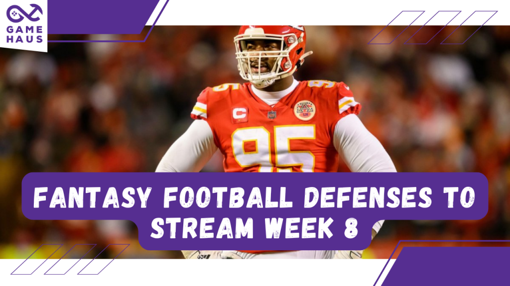 Fantasy Football Defenses to Stream Week 8