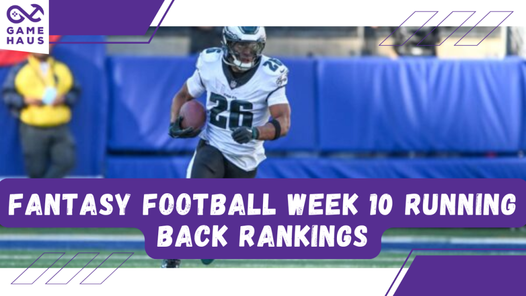 Fantasy Football Week 10 Running Back Rankings Fantasy Football Week 10 Running Back Rankings