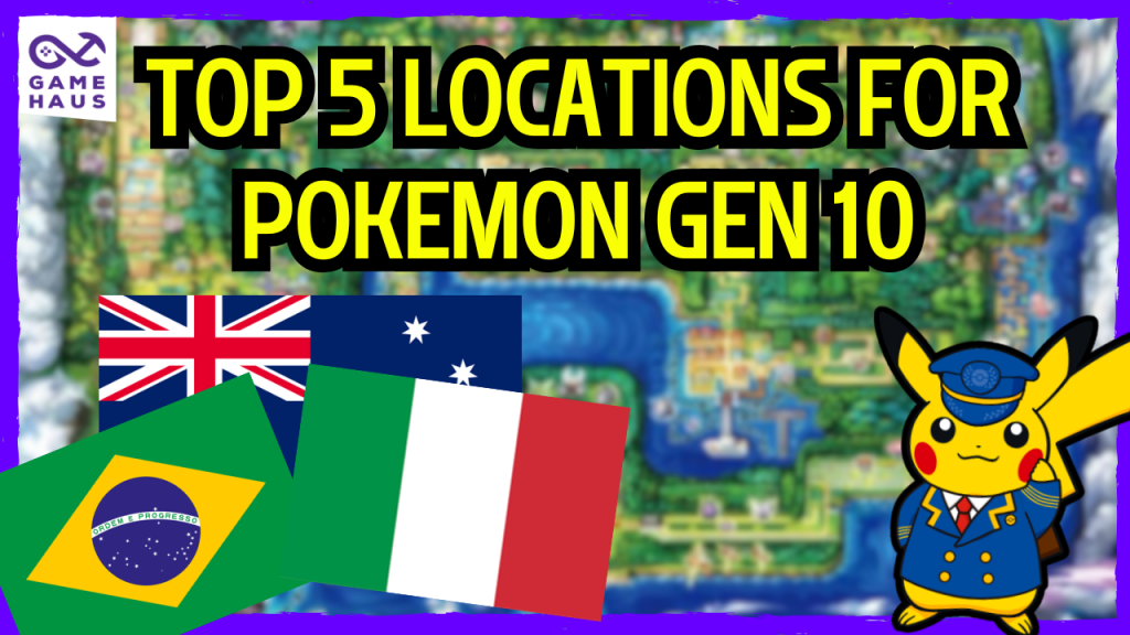 Top 5 Locations for Pokemon Gen 10: Where Could Pokemon Go Next?