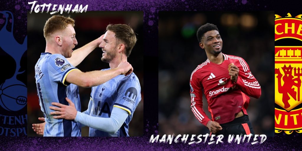 Tottenham vs Man Utd Prediction Tottenham vs Man Utd Prediction