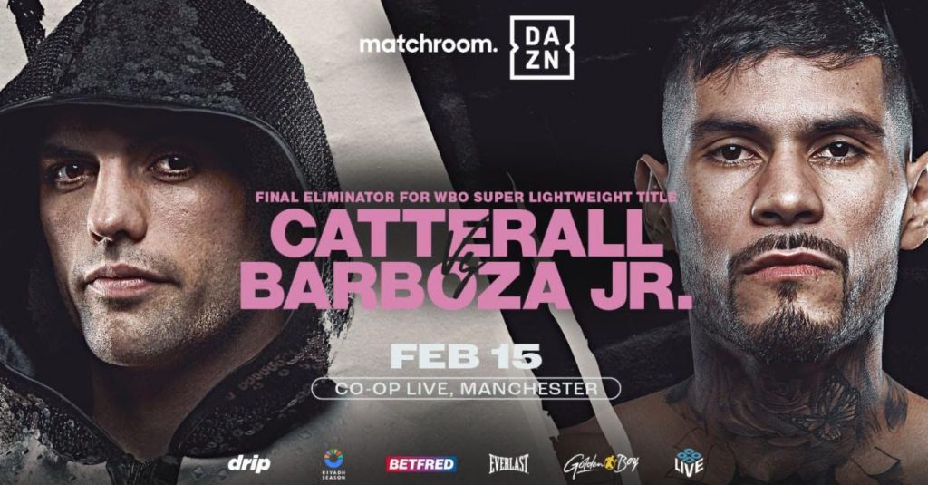 Jack Catterall vs Arnold Barboza Jr eliminator official for February