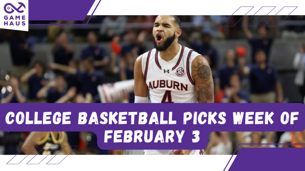 College Basketball Picks Week of February 3 College Basketball Picks Week of February 3