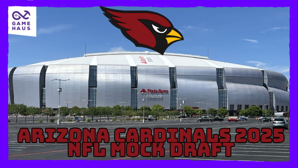 Arizona Cardinals 2025 NFL Mock Draft Vol. 1 Arizona Cardinals 2025 NFL Mock Draft Vol. 1
