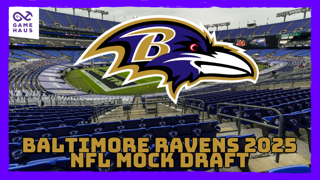 Baltimore Ravens 2025 NFL Mock Draft Vol. 1 Baltimore Ravens 2025 NFL Mock Draft Vol. 1