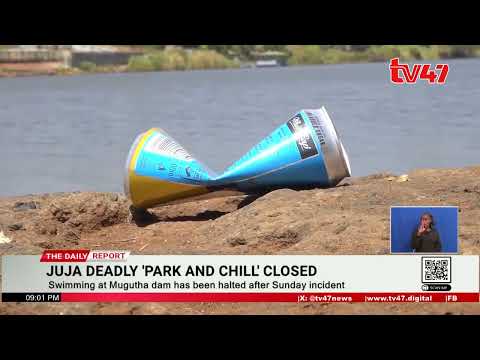 Swimming At Mugutha Dam Has Been Halted After Two University Students Drowned | TV47 Kenya