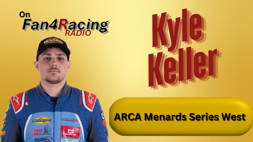 Kyle Keller ARCA West Series Driver Interview Kyle Keller ARCA West Series Driver Interview