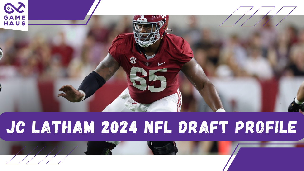 JC Latham 2024 NFL Draft Profile JC Latham 2024 NFL Draft Profile