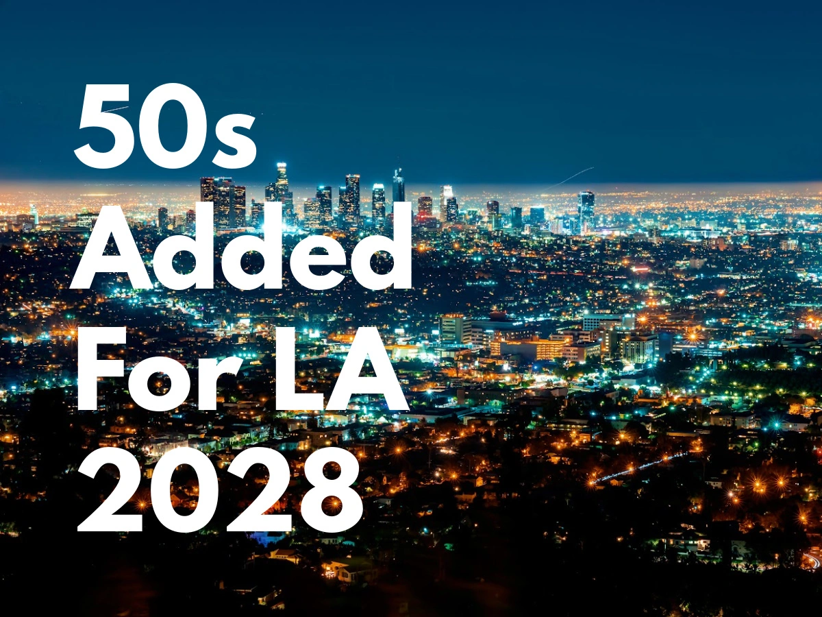 Olympic Committee Adds 50s For LA 2028 Olympic Committee Adds 50s For LA 2028