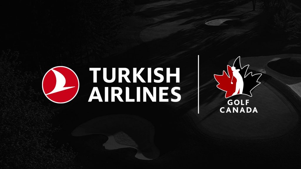 Golf Canada welcomes Turkish Airlines as the Official Commercial Airline Partner of the RBC Canadian Open